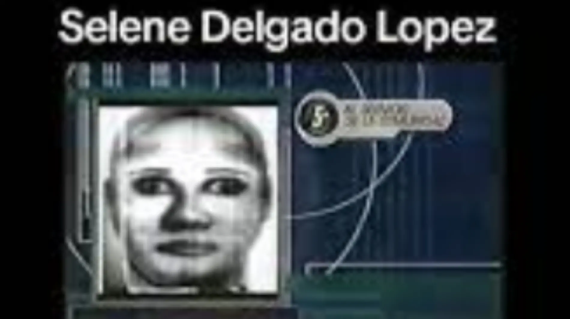 Selene Delgado-Desaparecida-Canal 5